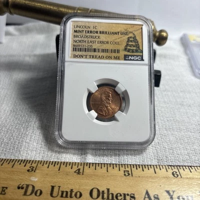 1999 1C Lincoln Cent Broadstruck NGC  Error BU Northeast Collection Don’t Tread - Image 1 of 4