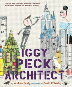 Iggy Peck, Architect: a Picture Book - Picture 1 of 10