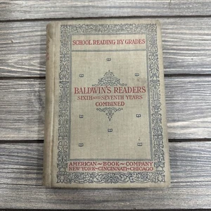 School Reading by Grades, Baldwin's Readers Third Year, James Baldwin,(1897) - Picture 1 of 6