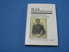 TEXAS. BLACK FRONTIERSMAN; THE MEMOIRS OF HENRY O. FLIPPER BY HARRIS 1997 1ST ED