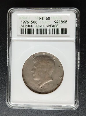 1976 STRUCK THRU GREASE Half Dollar ANACS MS 60 - Image 1 of 2