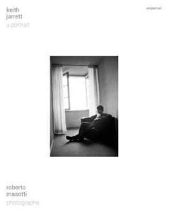 Libri Masotti Roberto / Geoff Dyer / Franco Fabbri - Keith Jarrett. A Portrait.  - Foto 1 di 1