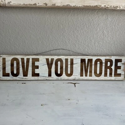 "Letrero Love You More manchado pintado envejecido rústico casa de campo 12,5"" X 5"" X 0,5""" Foto 1 de 4