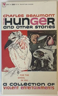 The Hunger & Other Stories by Charles Beaumont (1959 1st Bantam pb {#A1917}, NF) - Image 1 of 4