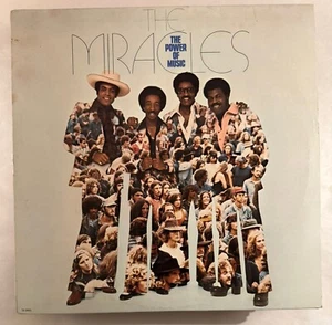 THE MIRACLES – THE POWER OF MUSIC - VINYL LP BLACK 1976 MOTOWN - VG+ - A9 - Picture 1 of 2