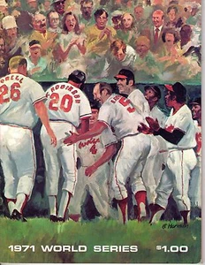 Programa Serie Mundial 1971 Piratas de Pittsburgh @ Orioles de Baltimore, sin anotar en muy buena condición - Imagen 1 de 8