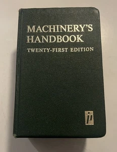 Machinery's Handbook Book 21st Edition 1979 Vintage - Picture 1 of 12