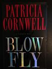 Kay Scarpetta Ser.: Blow Fly By Patricia Cornwell - First Edition -