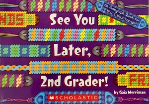 See You later, 2nd Grader! An Autograph Book for You and Your Friends BRAND NEW - Imagen 1 de 6