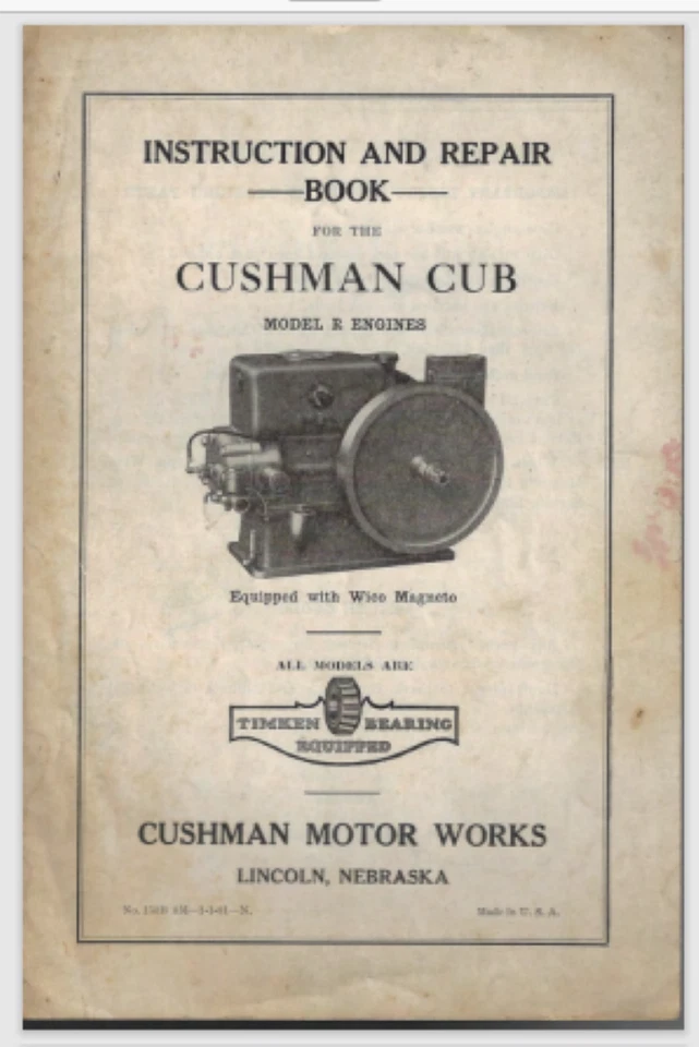 Cushman Cub model R gas engine REPAIR Manual book hit & miss w/ Wico Magneto