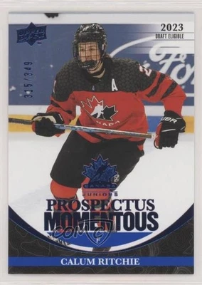 2023 Team Canada Juniors Prospectus Momentous Electric Blue /349 Calum Ritchie - Image 1 of 2