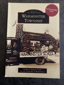 Images of America WARMINSTER TOWNSHIP, PA Paperback, Published by Arcadia. - Picture 1 of 10