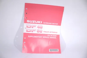 SUZUKI FUERABORDA DF40 DF50 MANUAL DE SERVICIO SUPLEMENTARIO 2004 99501-87J30-01E - Imagen 1 de 4