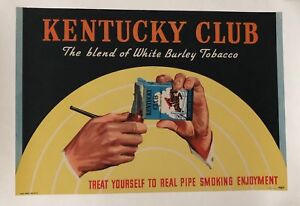 Original Vintage Poster Kentucky Club The blend of White Burley Tobacco; ca.1948