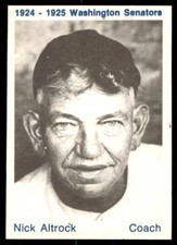 1975 TCMA 1924-1925 - WASHINGTON SENATORS - NICK ALTROCK WASHINGTON SENATORS