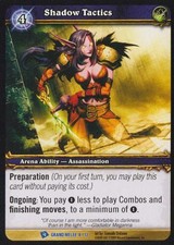 World of Warcraft TCG Shadow Tactics - Arena Grand Melee 8/13