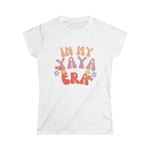 In My Yaya Era Women's Cotton T-shirt - New Grandma - Gifts for Grandma - Picture 1 of 16