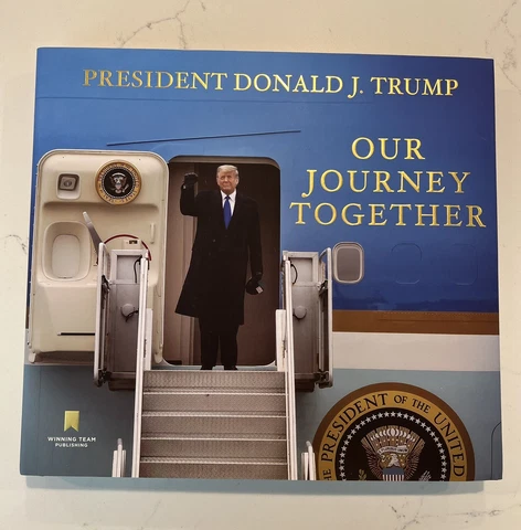 DONALD J TRUMP OUR JOURNEY TOGETHER BOOK HARDCOVER SIGNED AUTO AUTOGRAPH Cover