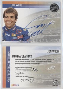 2006 Press Pass Auto Jon Wood Auto
