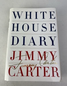 White House Diary by Jimmy Carter, 2010   1st / 1st HC DJ - Picture 1 of 4