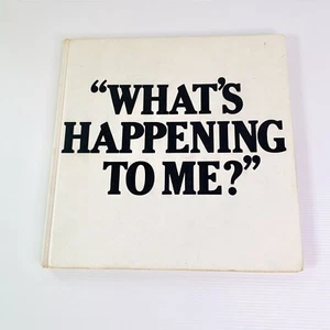 What's Happening To Me by Peter Mayle 1979 Vintage Hardcover Puberty Parenting - Bild 1 von 12