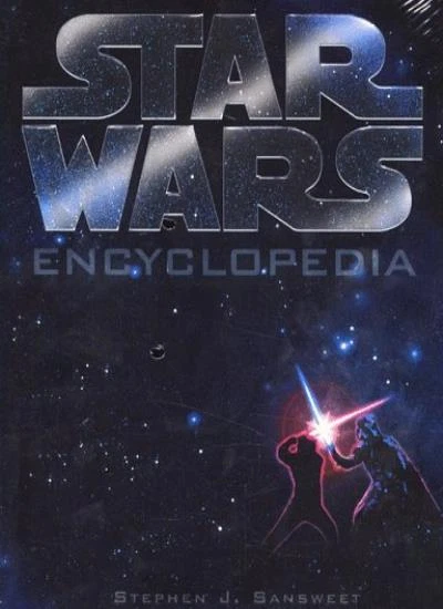 "Star Wars" Encyclopedia By Stephen J. Sansweet. 9781852277369" - Image 1 of 1