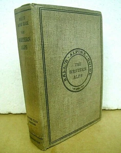 The Western Alps The Alpine Guide John Ball 1898 Hardcover New Edition - Picture 1 of 2