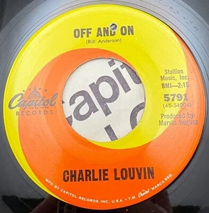 Charlie Louvin Off and On / Still Loving You 45 Vinyl 60s Country Capitol 5791 - Picture 1 of 6