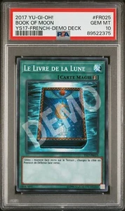 PSA 10 Book of Moon YS17-FR025 french DEMO gem mint POP 1 YUGIOH card le livre - Picture 1 of 2