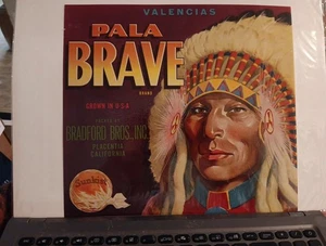 Pala Brave Valencia Oranges Sunkist Crate Label Placentia CA  - Picture 1 of 1