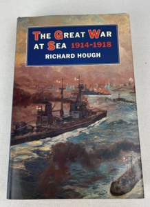 The Great War at Sea, 1914-1918 Hardcover Richard Hough - Picture 1 of 10