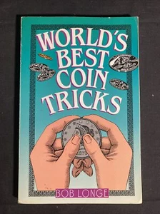 World's Best Coin Tricks~Bob Longe~USED~Games/Magic~Sterling Publishing Co., Inc - Picture 1 of 2