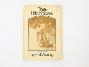 The Hitchhikers by Phil Wernig 1972 PB First PB Edition 60's Counterculture - Picture 1 of 11