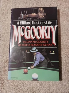 McGoorty : The Story of a Billiard Bum by Robert Byrne (1984, Trade Paperback) - Picture 1 of 4