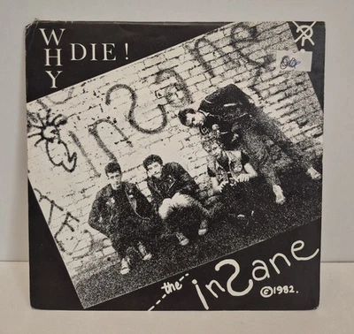 The Insane - Why Die! 7" Punk Single Vinyl Record France Press 1982 Insane1  - Image 1 of 4