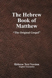 Hebrew Book of Matthew: The Original Gospel - Bild 1 von 2