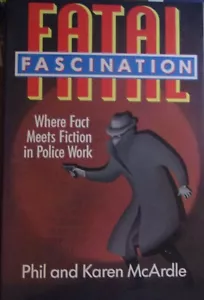 Phil & Karen McArdle, Fatal Fascination, Where fact meets fiction - Imagen 1 de 1