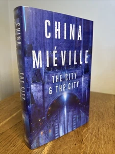 The City & The City by China Mieville SIGNED UK Broken Binding HB 1st + Sprayed - Picture 1 of 9