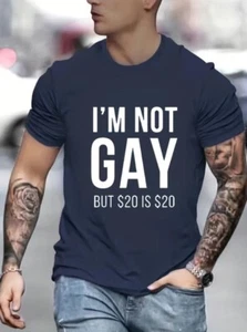 I'm Not Gay Men's T-Shirt Large - Picture 1 of 6