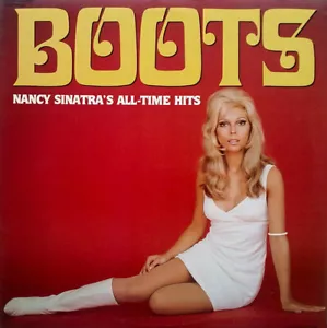 CHOICE OF FREE 12" COVER REPRO w/SEAL MINT NANCY SINATRA BOOTS ALL TIME HITS LP - Picture 1 of 12