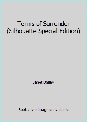 Terms of Surrender (Silhouette Special Edition) by Janet Dailey - Image 1 of 1