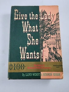 Give the Lady What She Wants Marshall Field Signed Presentation Copy 1952 HC/DJ - Bild 1 von 24