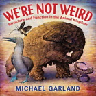 Michael Garland We're Not Weird (Gebundene Ausgabe) (US IMPORT)