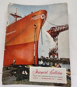 BOLLETTINO CANTIERE NAVALE NEWPORT NEWS VINTAGE settembre-ottobre 1953 vol. XV n.6 - Foto 1 di 3