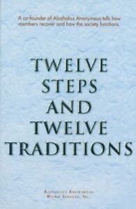 The Twelve Steps and 12 Traditions of AA Alcoholics Anonymous a paperback book 