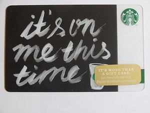 2014 - It's On Me This Time - Tarjeta Starbucks edición navideña - Nueva y nunca deslizada - Imagen 1 de 2