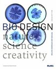 Bio Design: Nature + Science + Creativity