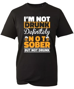 I'm Not Drunk Definitely Not Sobria Pero No Borracho Camiseta Divertida Fiesta Amantes de la Cerveza - Imagen 1 de 3