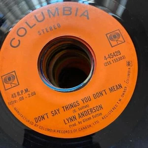 Lynn Anderson - Don't Say Things You Don't Mean 4-45429 45rpm VG+ R26 - Picture 1 of 2