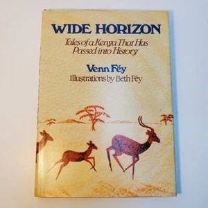 Venn Fey WIDE HORIZON "Tales of a Kenya That Has Passed Into History" HB/DJ - Picture 1 of 9